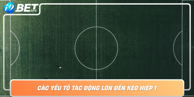 Cac Yeu To Tac Dong Lon Den Keo Hiep 1
