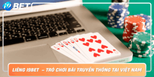 Lieng I9Bet Tro Choi Bai Truyen Thong Tai Viet Nam