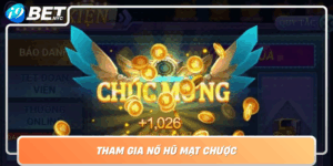 Tham Gia No Hu Mat Chuoc Trai Nghiem Thang Lon Tai I9Bet